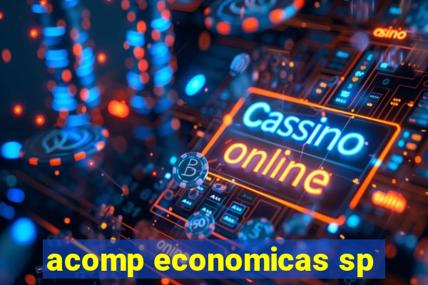 acomp economicas sp